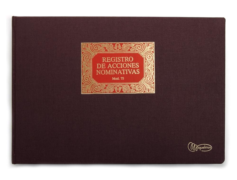 LIBRO MIQUELRIUS N.75 FOLIO APAISADO 100 HOJAS REGISTRO DE ACCIONES NOMINATIVAS COD 13812